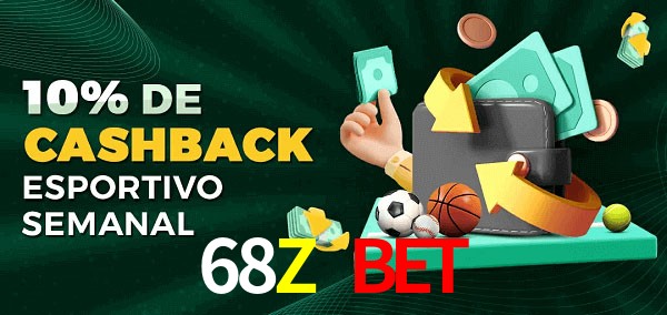 10% de bônus de cashback na 68Z Bet